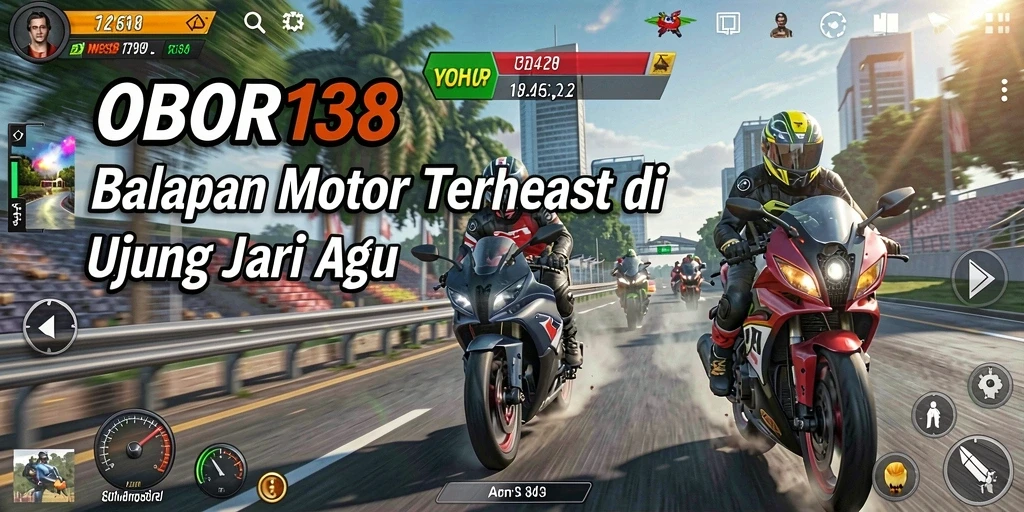 Gameplay balapan motor yang intens dan seru di OBOR138.